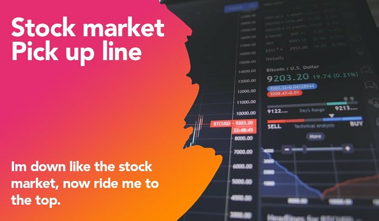 stock market pick up line