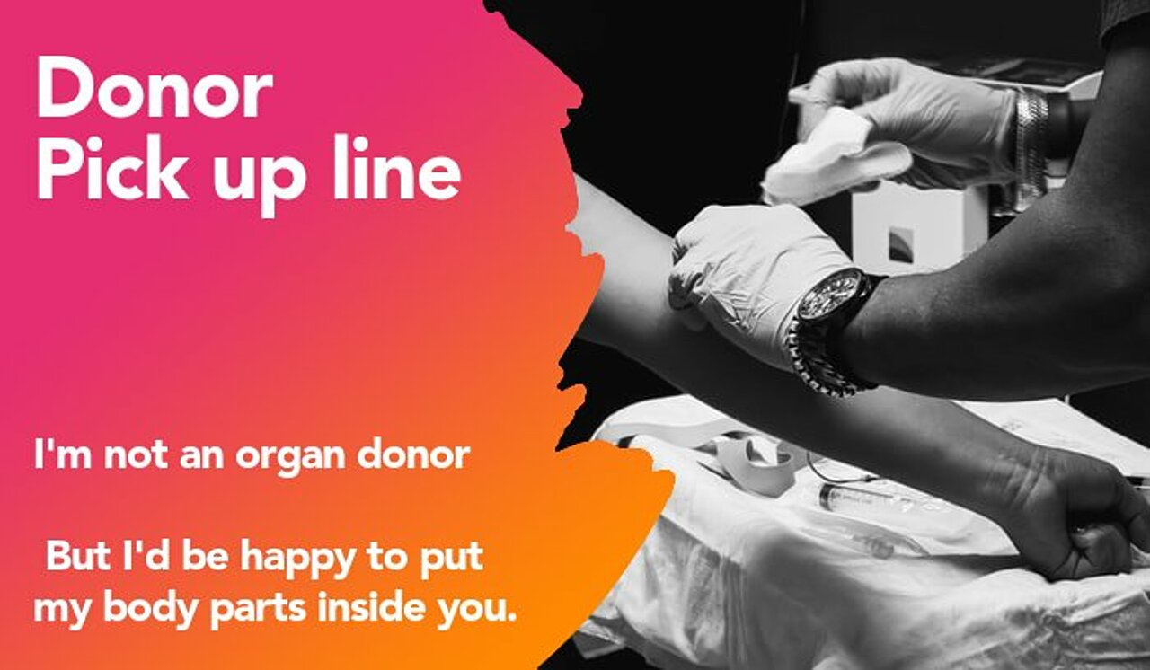 donor pickup line