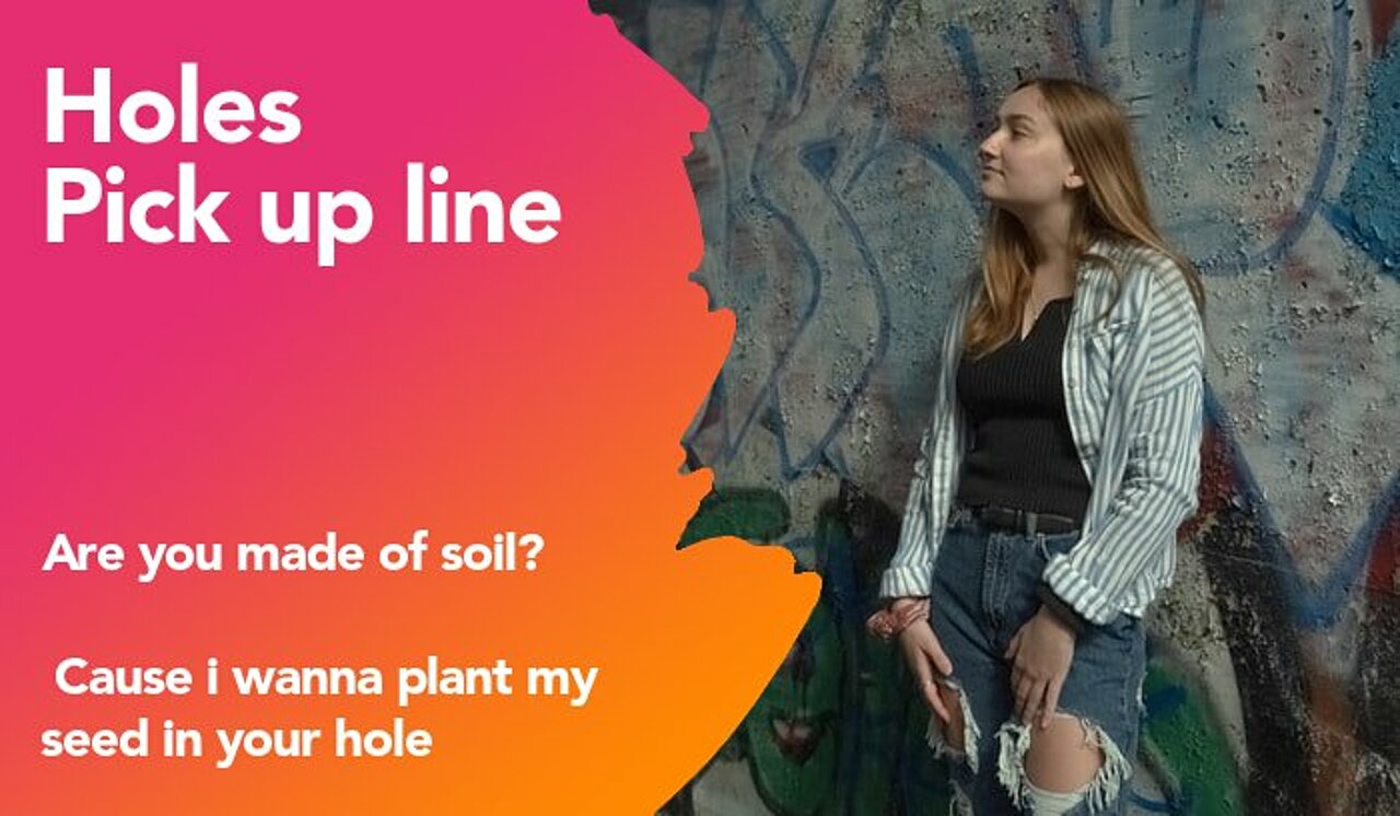 holes pickup line