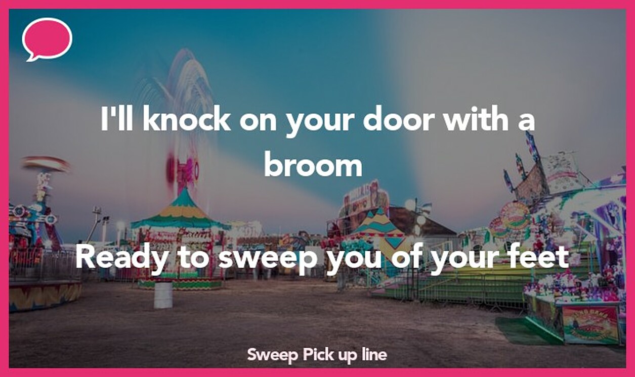 sweep pick up line