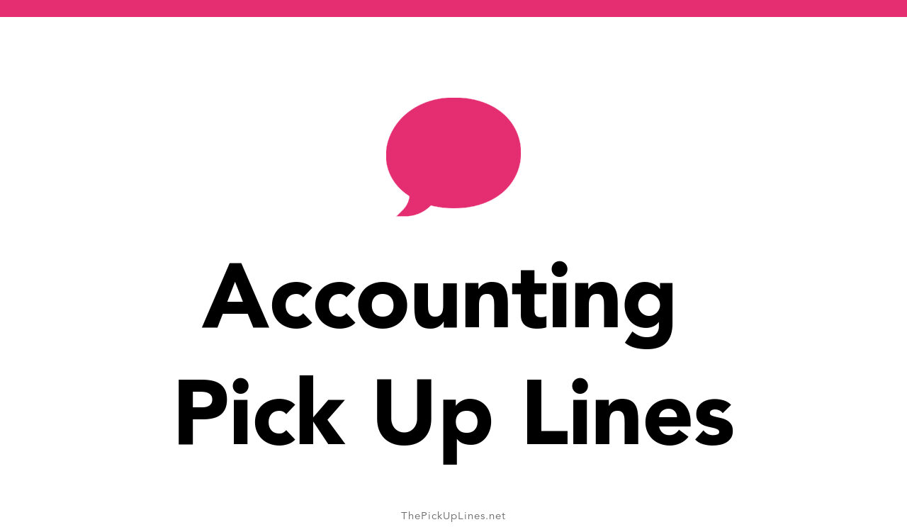 75-accounting-pick-up-lines-to-flirt-like-an-expert-honrw